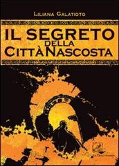 Libreriauniversitaria Il segreto della città nascosta