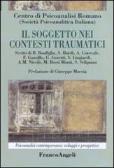 Libreriauniversitaria Il soggetto nei contesti traumatici