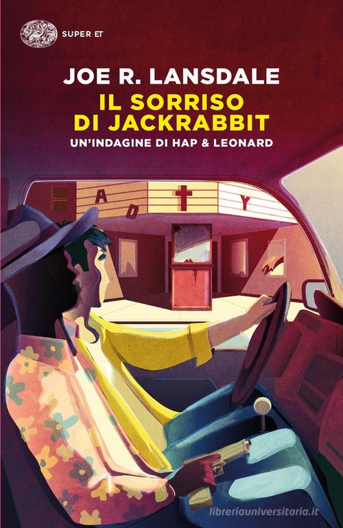 Libreriauniversitaria Il sorriso di Jackrabbit. Un'indagine di Hap & Leonard