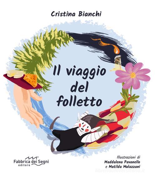 Libreriauniversitaria Il viaggio del folletto. Ediz. illustrata