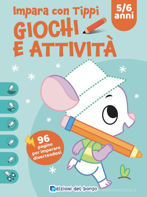 Libreriauniversitaria Impara con Tippi. Giochi e attività. Ediz. a colori
