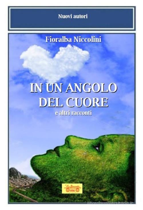 Libreriauniversitaria In un angolo del cuore e altri racconti