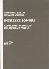 Libreriauniversitaria Intrecci sonori. Laboratori d'ascolto fra musica e parola