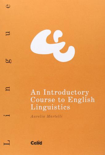 Libreriauniversitaria Introductory course to English linguistics (An)