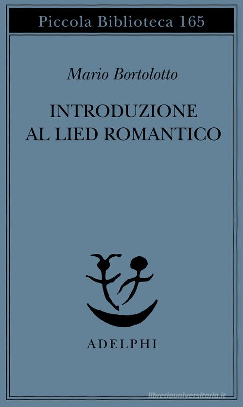 Libreriauniversitaria Introduzione al lied romantico