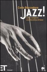 Libreriauniversitaria Jazz Come comporre una discoteca di base