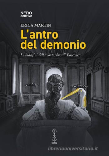 Libreriauniversitaria L'antro del demonio. Le indagini della contessina di Bosconero