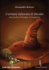 Libreriauniversitaria L'arma infuocata di Durdan. Una novella di Taraban lo scrutaossa
