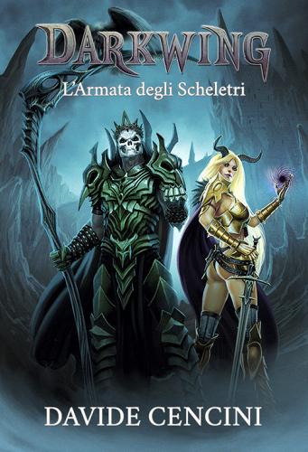 Libreriauniversitaria L'armata degli scheletri. Darkwing. Ediz. speciale vol.2