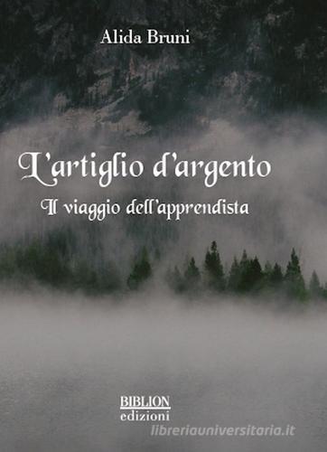 Libreriauniversitaria L'artiglio d'argento. Il viaggio dell'apprendista