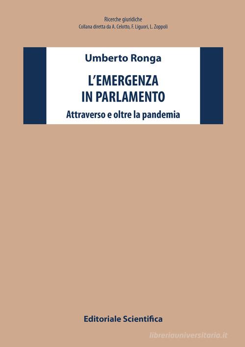 Libreriauniversitaria L'emergenza in parlamento. Attraverso e oltre la pandemia