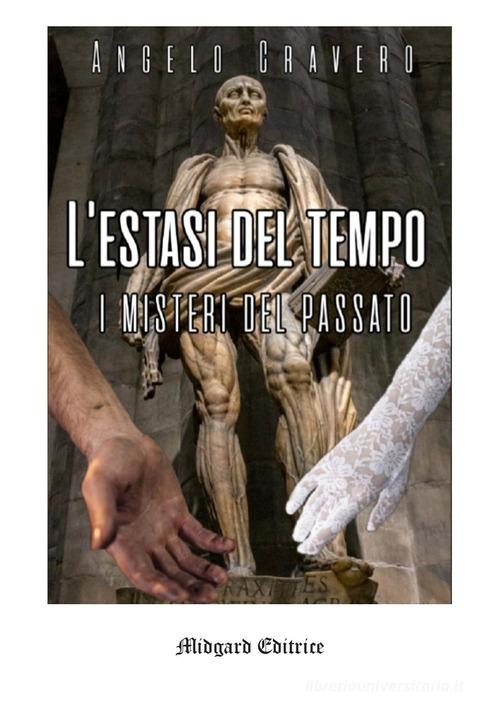 Libreriauniversitaria L'estasi del tempo. Nuova ediz