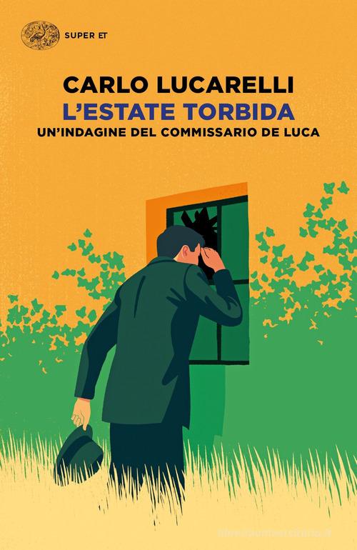 Libreriauniversitaria L'estate torbida. Un'indagine del commissario De Luca