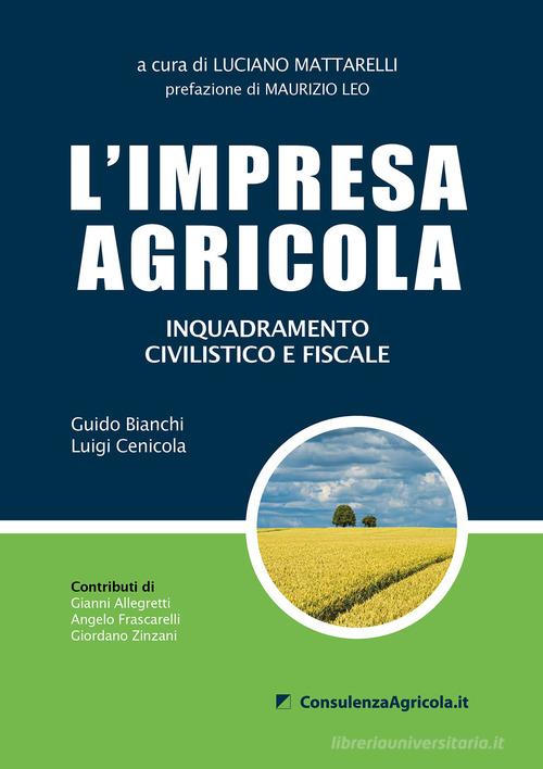 Libreriauniversitaria L'impresa agricola. Inquadramento civilistico e fiscale