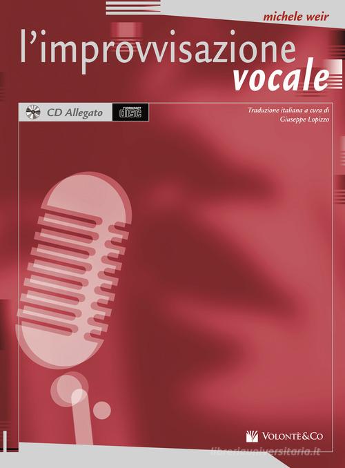 Libreriauniversitaria L'improvvisazione vocale. Con CD Audio