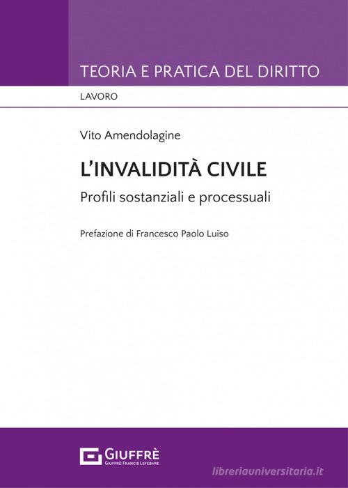 Libreriauniversitaria L'invalidità civile. Profili sostanziali e processuali