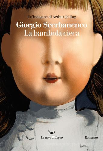 Libreriauniversitaria La bambola cieca. Un'indagine di Arthur Jelling