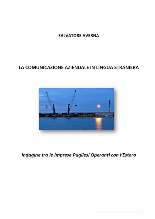 Libreriauniversitaria La comunicazione aziendale in lingua straniera