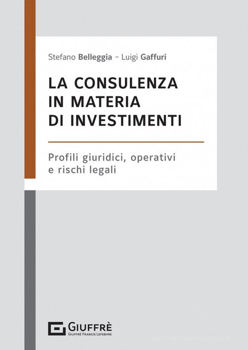 Libreriauniversitaria La consulenza in materia di investimenti