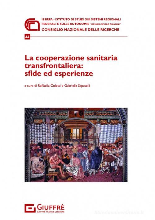 Libreriauniversitaria La cooperazione sanitaria transfrontaliera: sfide ed esperienze