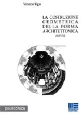 Libreriauniversitaria La costruzione geometrica nella forma architettonica