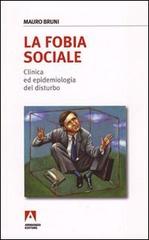 Libreriauniversitaria La fobia sociale. Clinica ed epidemiologia del disturbo