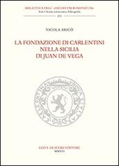 Libreriauniversitaria La fondazione di Carlentini nella Sicilia di Juan de Vega