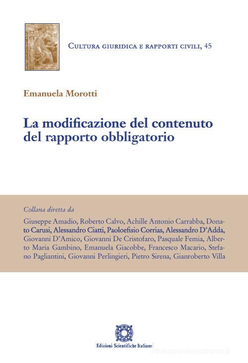 Libreriauniversitaria La modificazione del contenuto del rapporto obbligatorio
