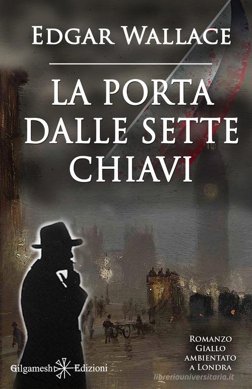 Libreriauniversitaria La porta dalle sette chiavi. Con Libro in brossura