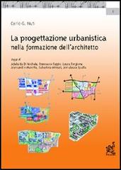 Libreriauniversitaria La progettazione urbanistica nella formazione dell'architetto