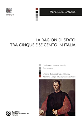 Libreriauniversitaria La Ragion di Stato tra Cinque e Seicento in Italia