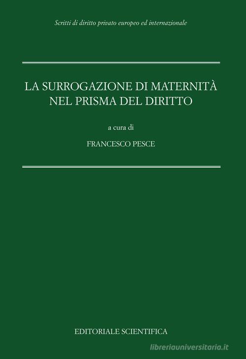 Libreriauniversitaria La surrogazione di maternità nel prisma del diritto