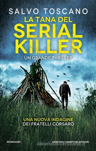Libreriauniversitaria La tana del serial killer. Una nuova indagine dei fratelli Corsaro