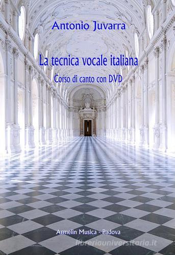 Libreriauniversitaria La tecnica vocale italiana. Corso di canto. Con DVD
