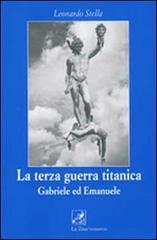 Libreriauniversitaria La terza guerra titanica. Gabriele ed Emanuele
