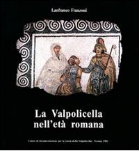 Libreriauniversitaria La Valpolicella nell'età romana