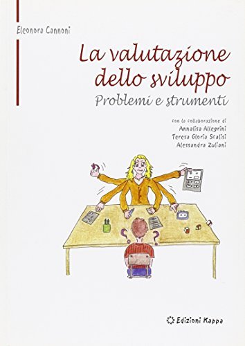 Libreriauniversitaria La valutazione dello sviluppo. Problemi e strumenti