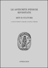 Libreriauniversitaria Le antichità fenicie rivisitate. Miti e culture
