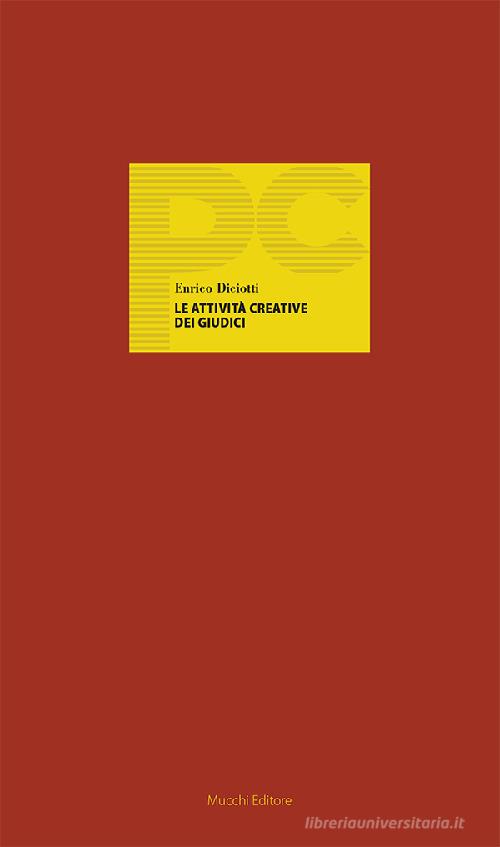 Libreriauniversitaria Le attività creative dei giudici