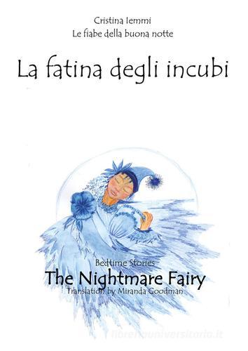 Libreriauniversitaria Le fiabe della buonanotte. La fatina degli incubi