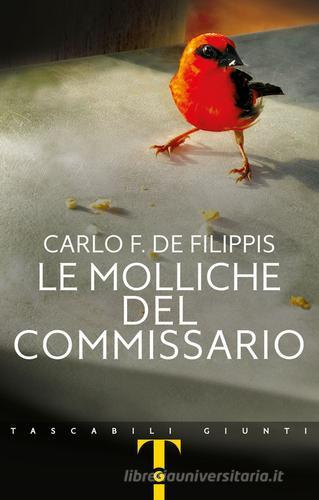 Libreriauniversitaria Le molliche del commissario. La prima indagine di Vivacqua