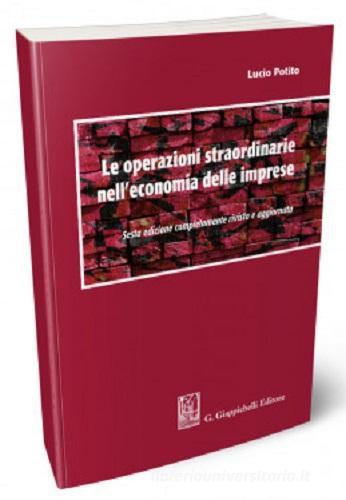 Libreriauniversitaria Le operazioni straordinarie nell'economia delle imprese