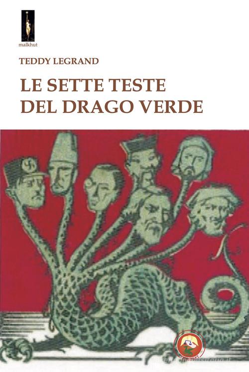 Libreriauniversitaria Le sette teste del drago verde