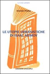 Libreriauniversitaria Le utopie urbanistiche di Isaac Asimov