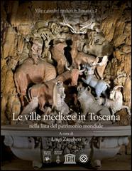 Libreriauniversitaria Le ville medicee in Toscana nella lista del patrimonio mondiale