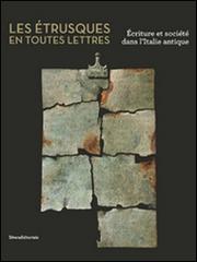 Libreriauniversitaria Les étrusques en toutes lettres. Écriture et société dans l'Italie antique