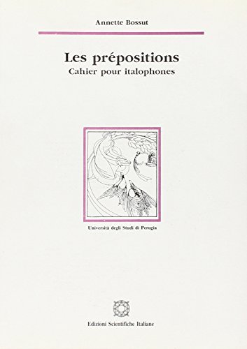 Libreriauniversitaria Les prépositions. Cahier pour italophones