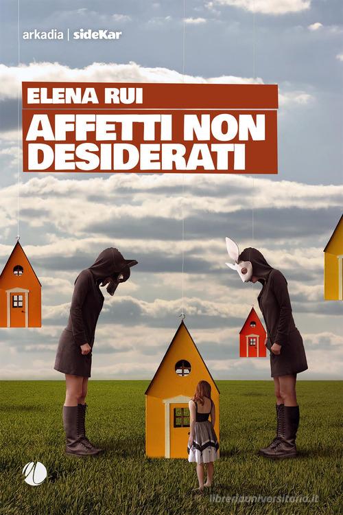 Libreriauniversitaria Affetti non desiderati