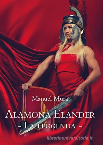 Libreriauniversitaria Alamona Elander. La leggenda