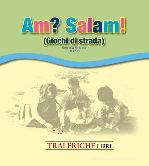 Libreriauniversitaria Am? Salam Giochi di strada